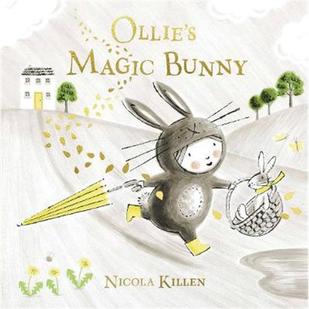 Ollie's Magic Bunny: The perfect book for Easter! (Paperback) - Nicola Killen